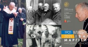 АНОНС: 100-річчя від дня народження Владики Івана Маргітича